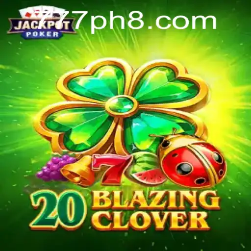 Unveiling 20BlazingClover: A Thrilling New Experience in Modern Gaming